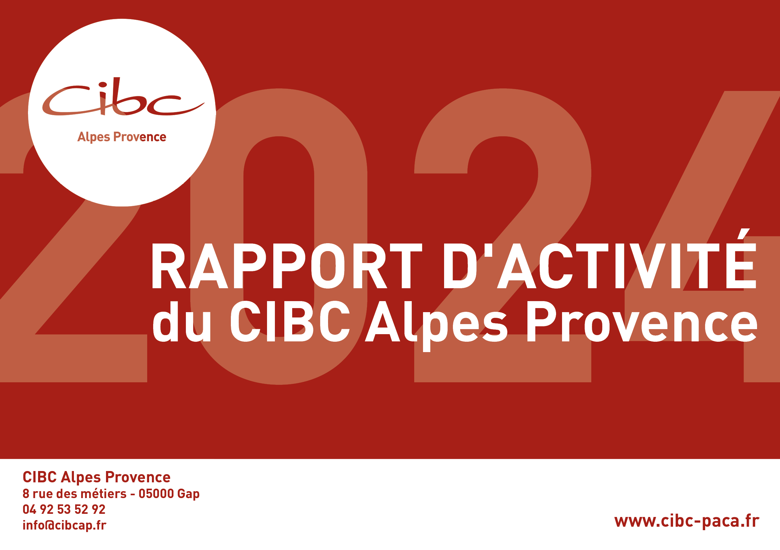 Lire la suite à propos de l’article Rapport d&rsquo;activité 2024 du CIBC Alpes Provence